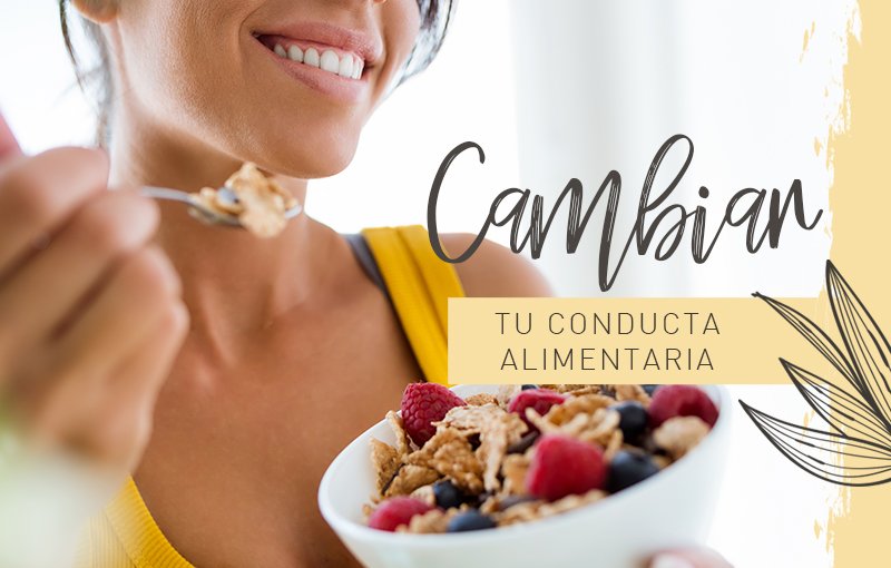 Cambiar nuestras conductas de alimentación